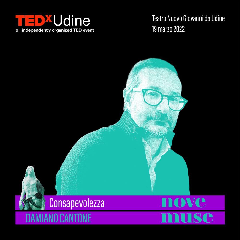 Consapevolezza TEDxUdine – Damiano Cantone